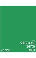 Jade Green Super Large Sketchbook: Big Softcover Sketchbook, 625 Pages, Giant Sketchbook, Large Sketchbook for Drawing
