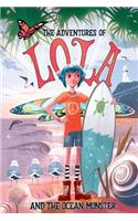 The Adventures of Lola and the Ocean Monster: Books for kids: A Magical Illustrated Fairy Tale with an Environmental Message, set in Byron Bay Australia(2 The Adventures of Lola)