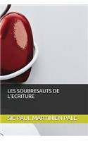 Les Soubresauts de l'Ecriture