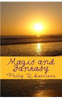 Magic and Fantasy
