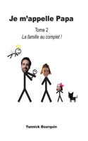 Je m'appelle Papa
