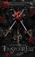 Tous pour Elle: (1 Un Pour Tous)