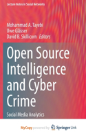 Open Source Intelligence and Cyber Crime