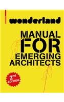 wonderland MANUAL FOR EMERGING ARCHITECTS