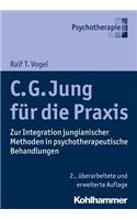 C. G. Jung Fur Die PRAXIS