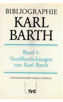 Bibliographie Karl Barth. Band 1