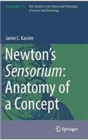 Newton's Sensorium: Anatomy of a Concept