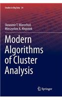 Modern Algorithms of Cluster Analysis: (34 Studies in Big Data)