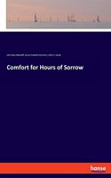 Comfort for Hours of Sorrow