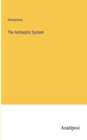 Antiseptic System