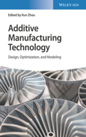 Additive Manufacturing Technology