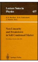 Non-linearity and Breakdown in Soft Condensed Matter