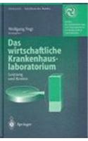 Das wirtschaftliche Krankenhauslaboratorium