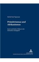 Primitivismus und Afrikanismus