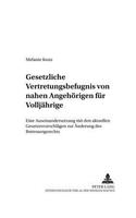 Gesetzliche Vertretungsbefugnis Von Nahen Angehoerigen Fuer Volljaehrige