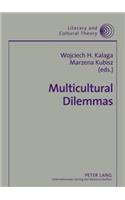 Multicultural Dilemmas