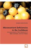 Micronutrient Deficiencies in the Caribbean