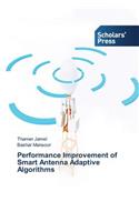 Performance Improvement of Smart Antenna Adaptive Algorithms