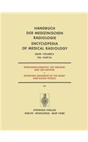 Röntgendiagnostik Des Herzens Und Der Gefässe / Roentgen Diagnosis of the Heart and Blood Vessels