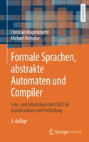 Formale Sprachen, Abstrakte Automaten Und Compiler