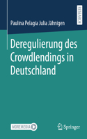 Deregulierung Des Crowdlendings in Deutschland