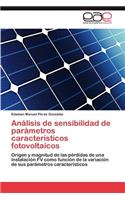 Analisis de Sensibilidad de Parametros Caracteristicos Fotovoltaicos