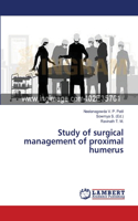 Study of surgical management of proximal humerus