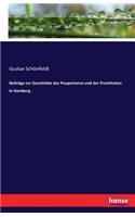 Beiträge zur Geschichte des Pauperismus und der Prostitution in Hamburg