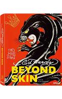 Beyond Skin