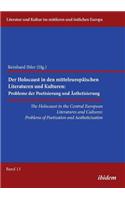 The Holocaust in the Central European Literatures and Cultures