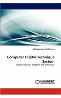 Computer Digital Technique System