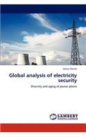 Global analysis of electricity security