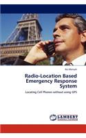 Radio-Location Based Emergency Response System