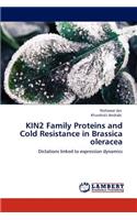 KIN2 Family Proteins and Cold Resistance in Brassica oleracea