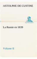 La Russie en 1839, Volume II