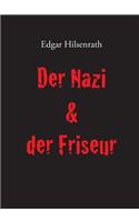 Nazi & der Friseur