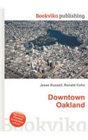 Downtown Oakland: (English)
