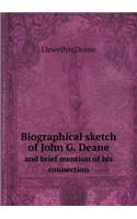 Biographical sketch of John G. Deane and brief mention of his connection