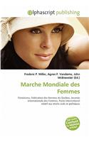 Marche Mondiale Des Femmes: (French)