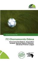 FC Chornomorets Odesa: (English)