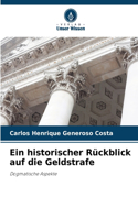 historischer Rückblick auf die Geldstrafe