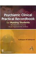 Psychiatric Clinical Practical Record Book for Nursing Students