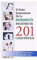 El Poder Sorprendente De La Homeopatía Registro De 201 Casos Difíciles