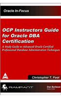 OCP Instructors Guide For Oracle DBA Certification