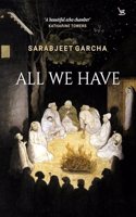 All We Have