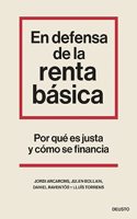 En defensa de la renta basica: Por que es justa y como se financia