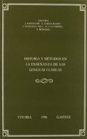 Historia y metodos en la ensenanza de las lenguas clasicas