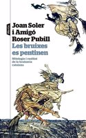 Les bruixes es pentinen