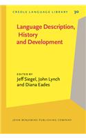 Language Description, History and Development