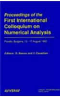 Proceedings of the International Colloquium on Numerical Analysis, Volume 1 Proceedings of the First International Colloquium on Numerical Analysis: